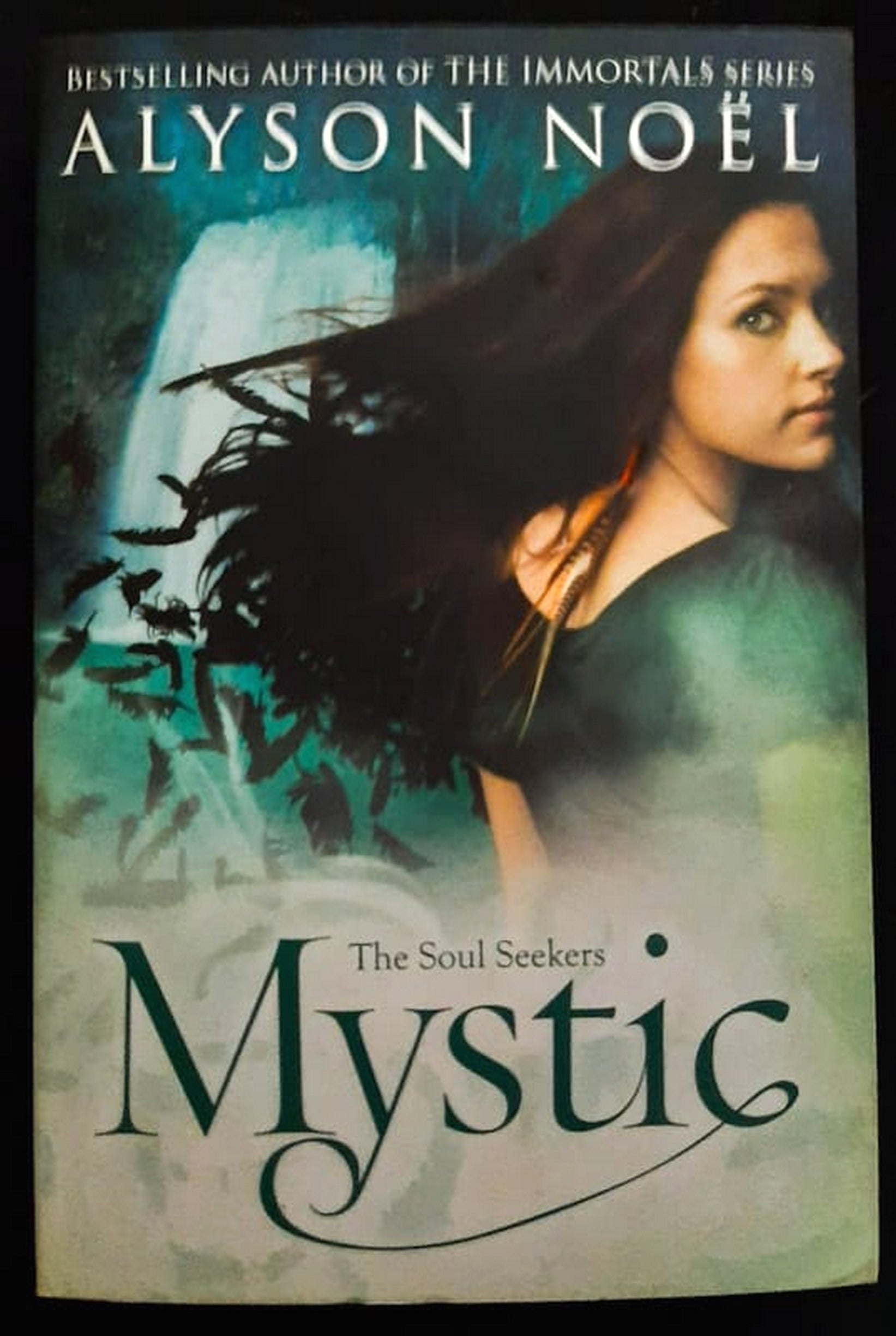 Front Cover Of Bestselling Book Mystic (The Soul Seekers #3) (Alyson Noel
)