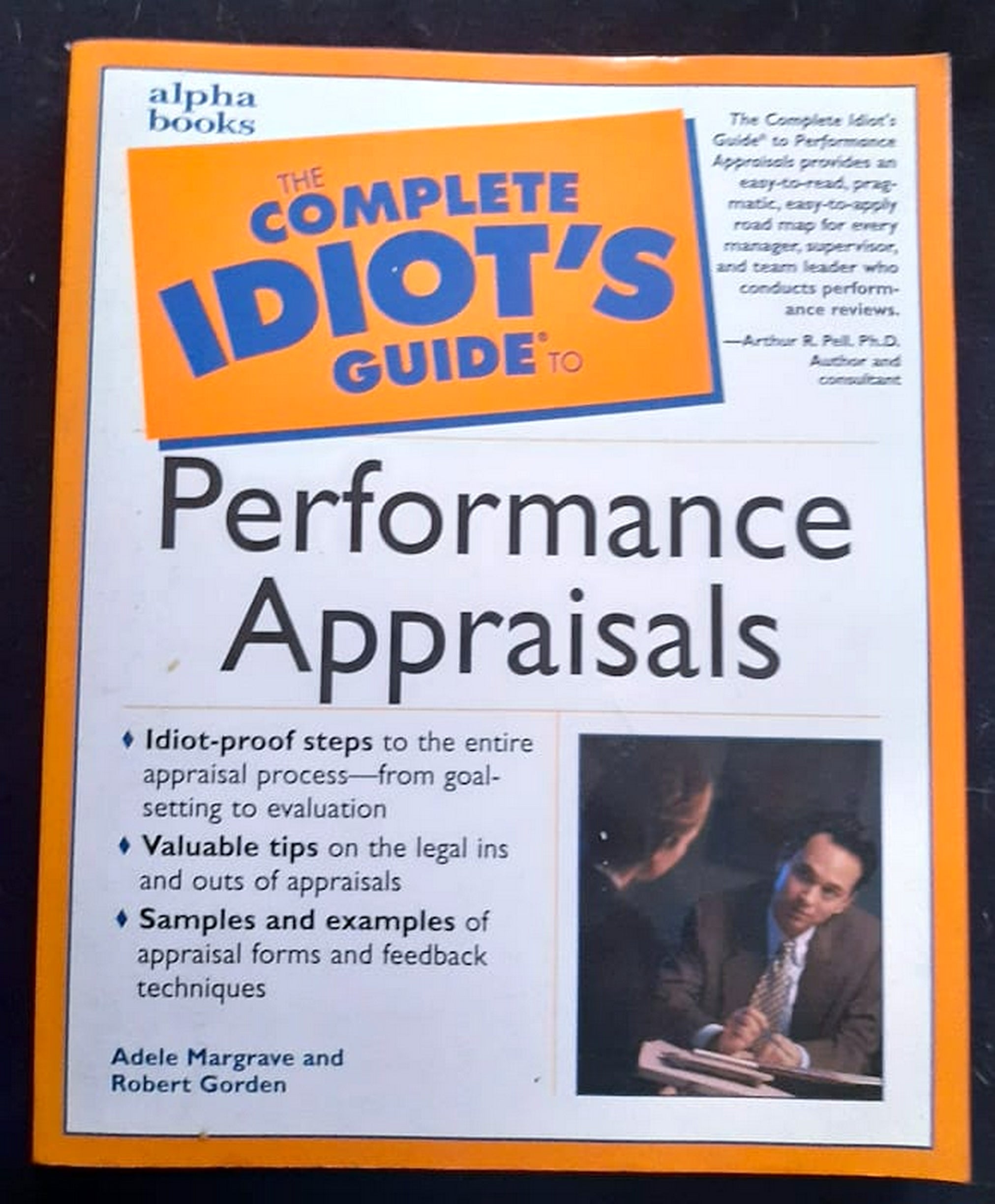 Front Cover Of Bestselling Book The Complete Idiot'S Guide To Performance Appraisals (Adele Margrave
)
