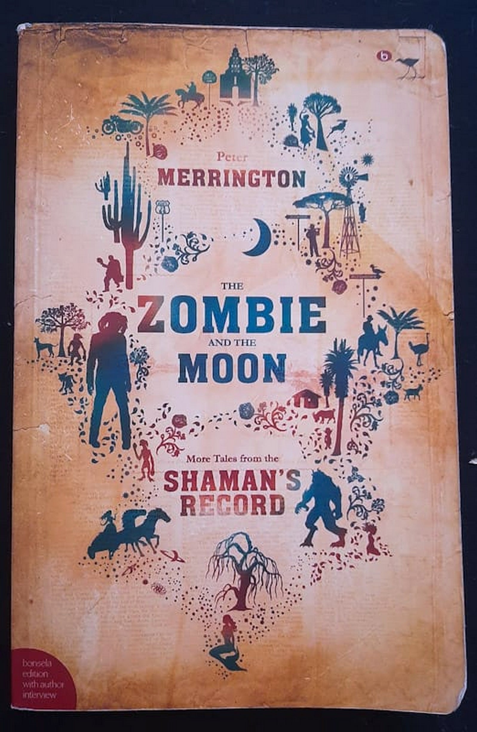 Front Cover Of Bestselling Book The Zombie And The Moon: More Tales From The Shaman'S Record (Peter Merrington
)