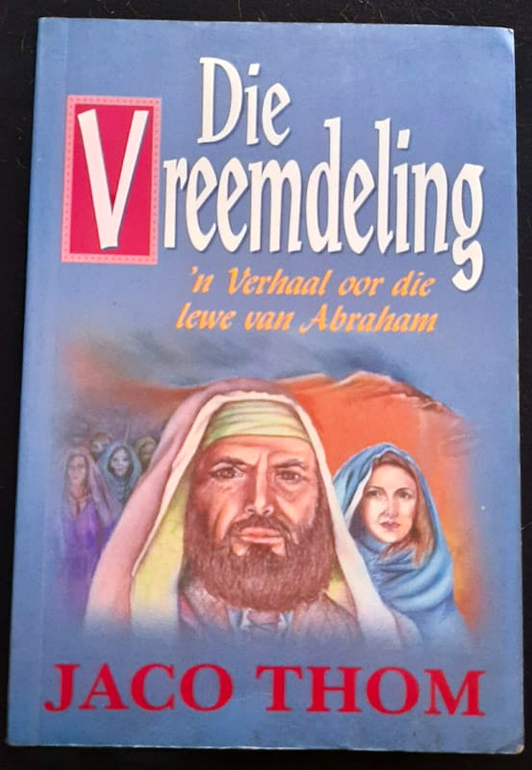 Front Cover Of Bestselling Book Die Vreemdeling (Jaco Thom
)