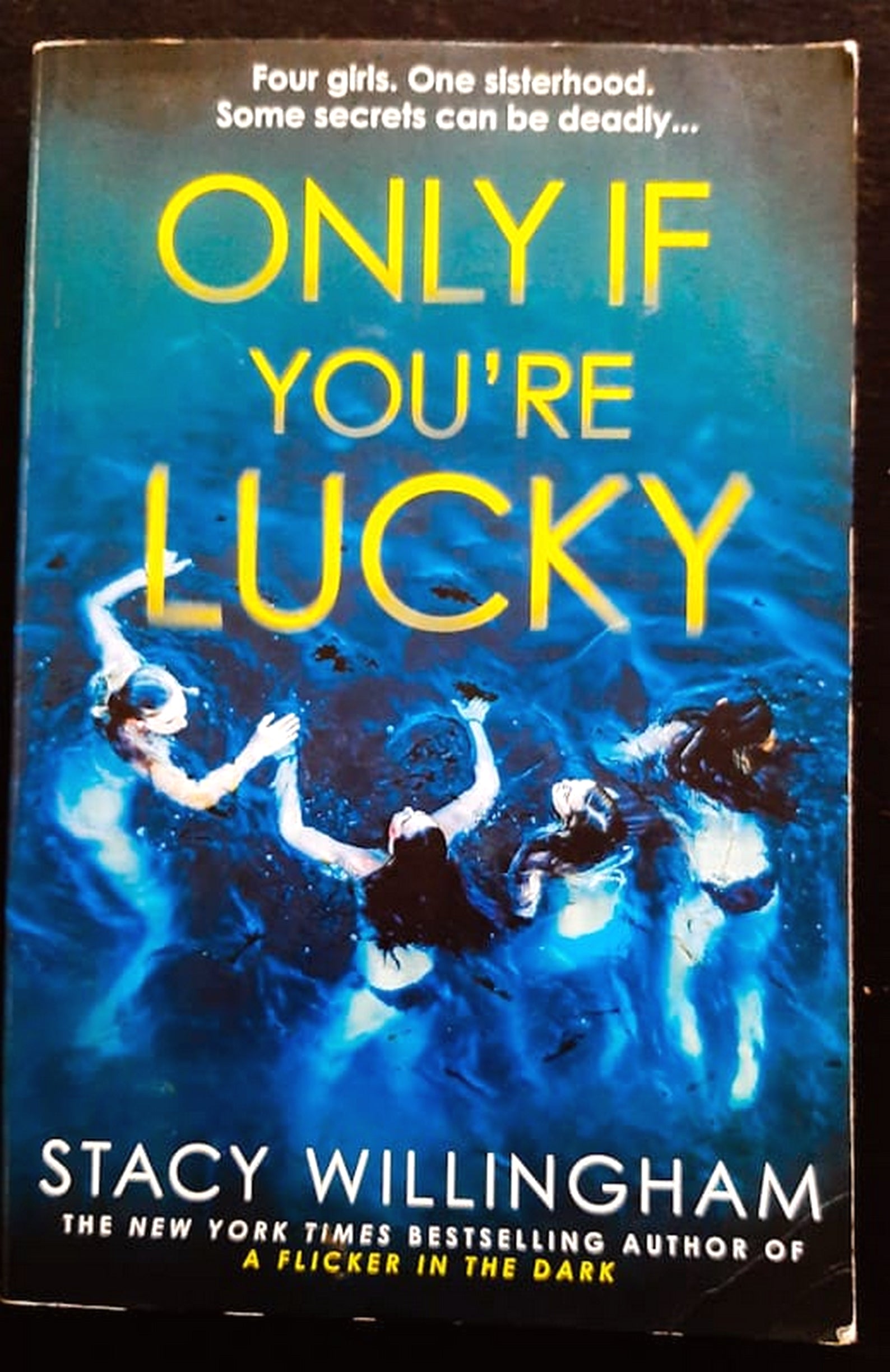 Front Cover Of Bestselling Book Only If You'Re Lucky (Stacy Willingham
)