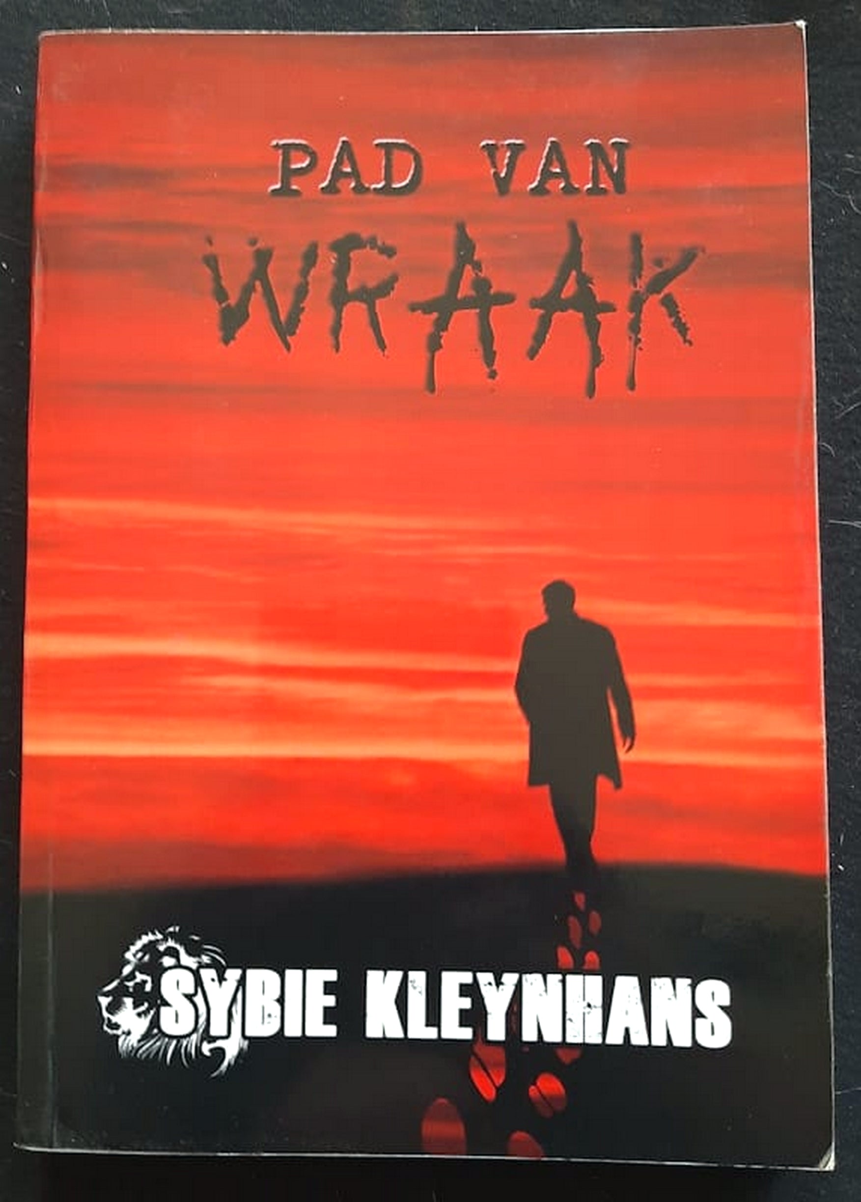 Front Cover Of Bestselling Book Pad Van Wraak (Dirk Pienaar Trilogy) (Sybie Kleynhans
)