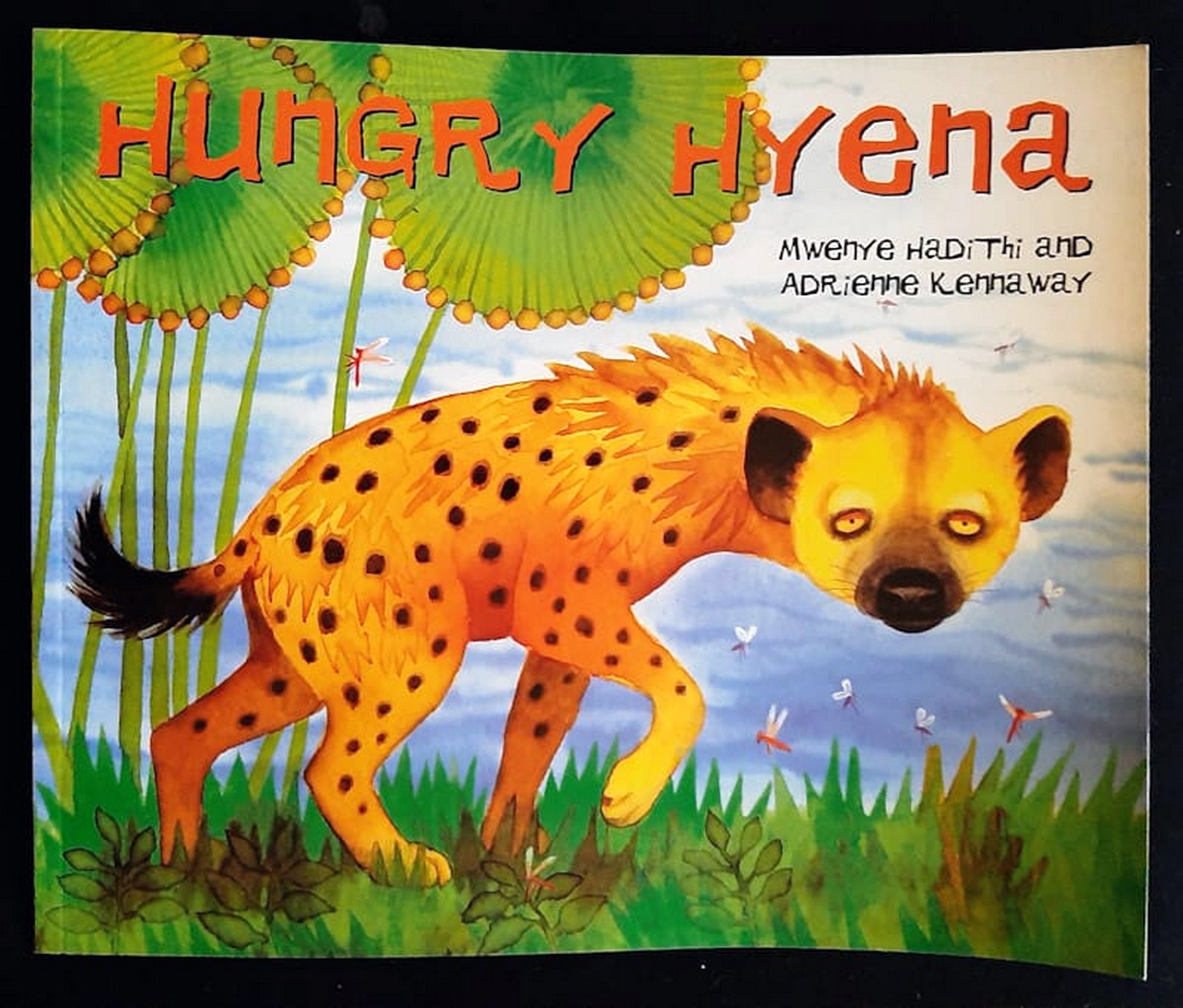 Front Cover Of Bestselling Book Hungry Hyena (Mwenye Hadithi
)