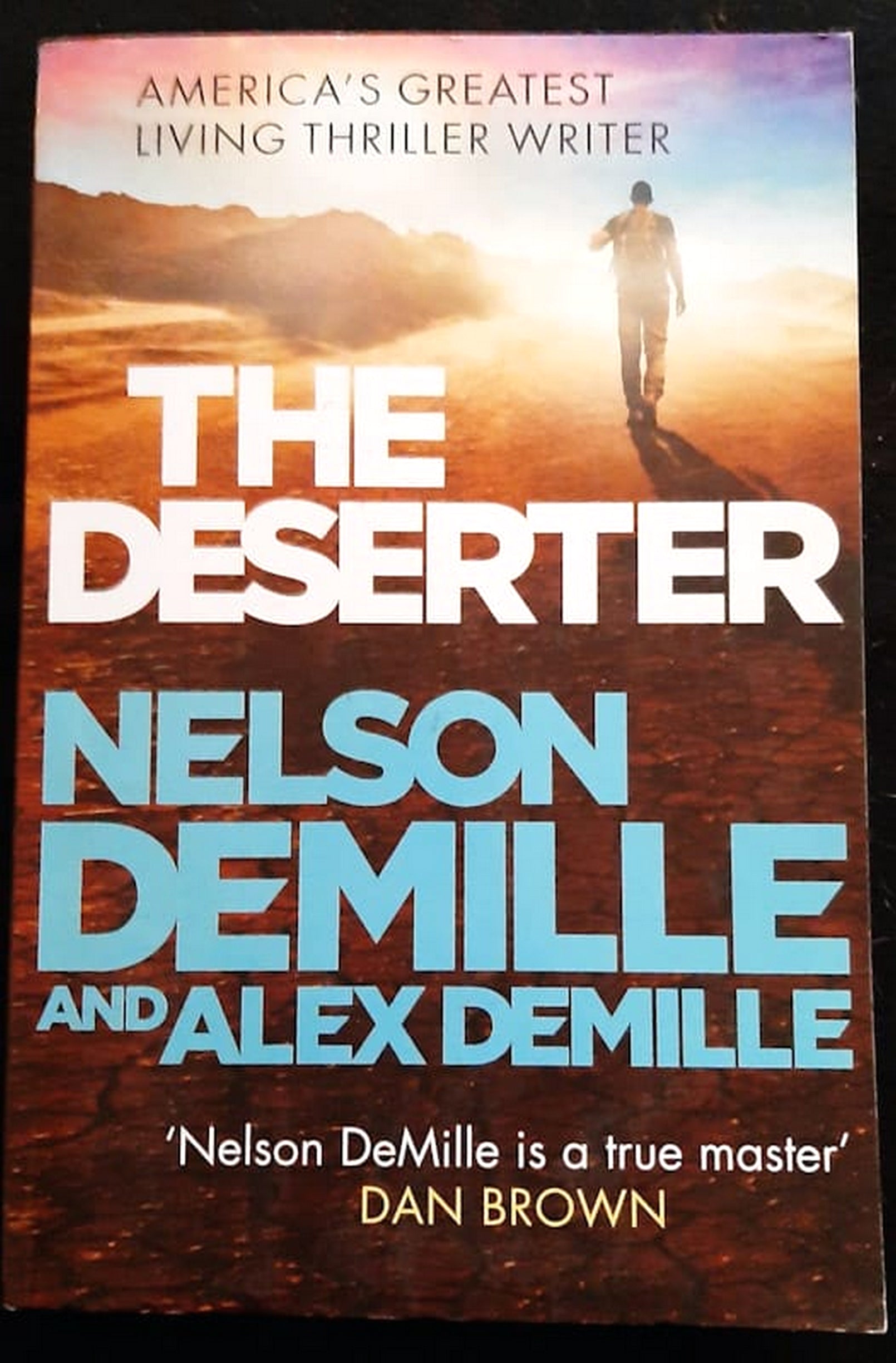 Front Cover Of Bestselling Book The Deserter (Scott Brodie & Maggie Taylor #1) (Nelson Demille
)