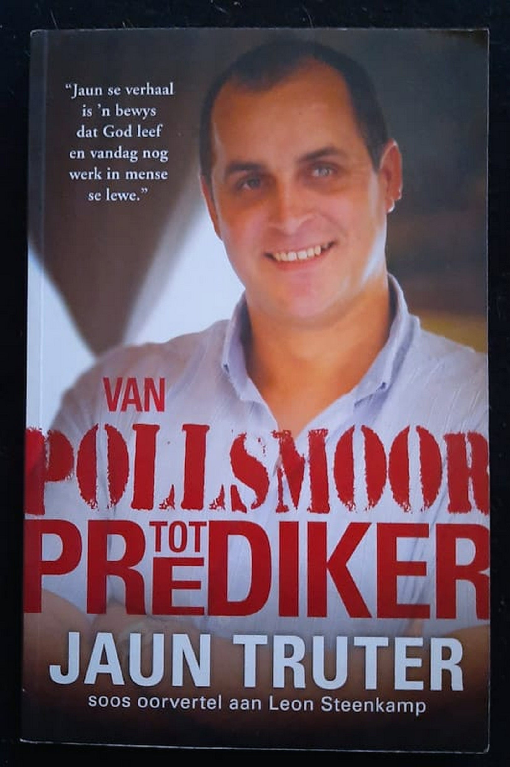 Front Cover Of Bestselling Book Van Pollsmoor Tot Prediker (Jaun Truter
)