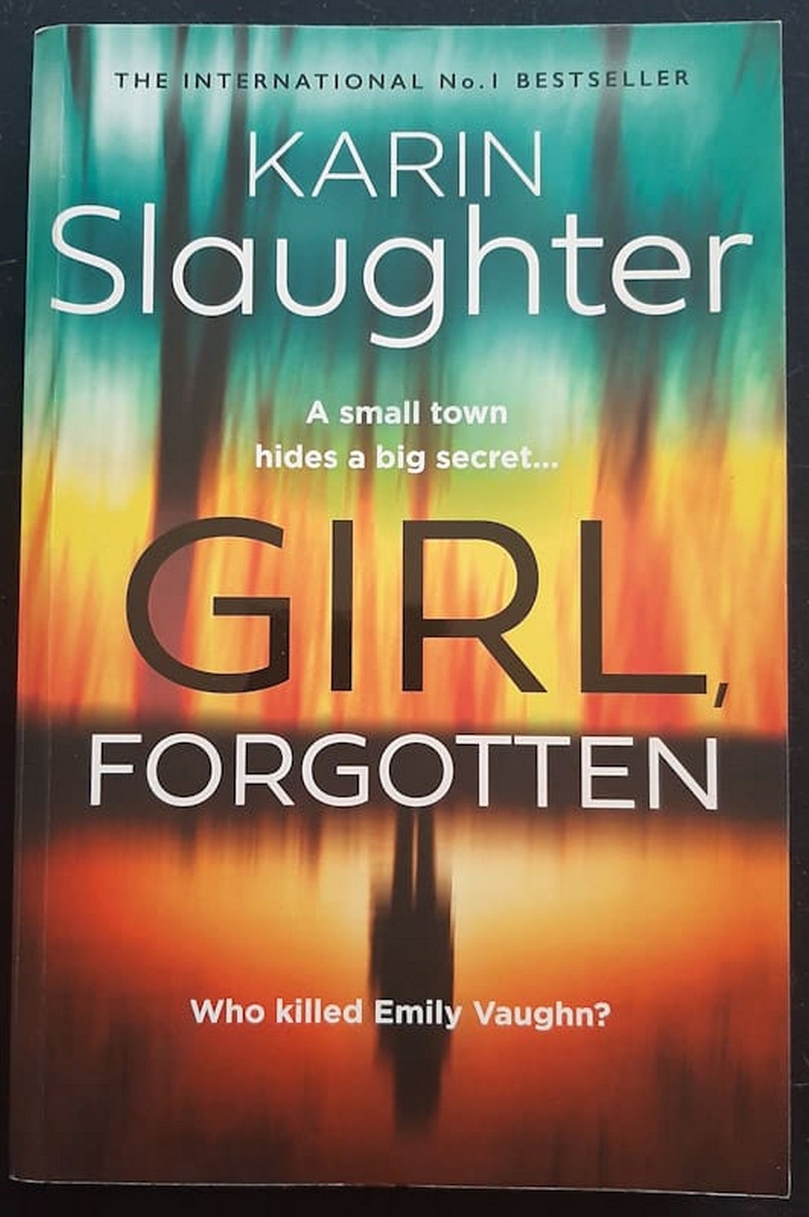 Front Cover Of Bestselling Book Girl, Forgotten (Andrea Oliver #2) (Karin Slaughter
)