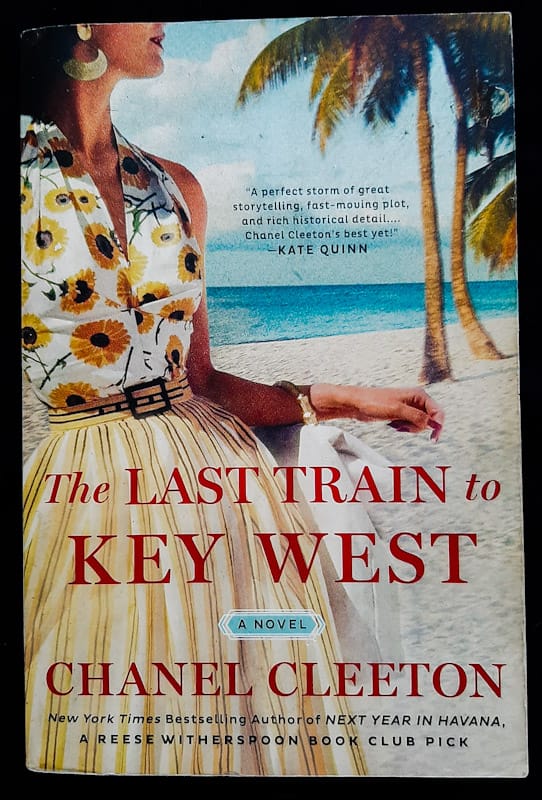 Front of cover of The Last Train To Key West (The Perez Family #3) (Chanel Cleeton)