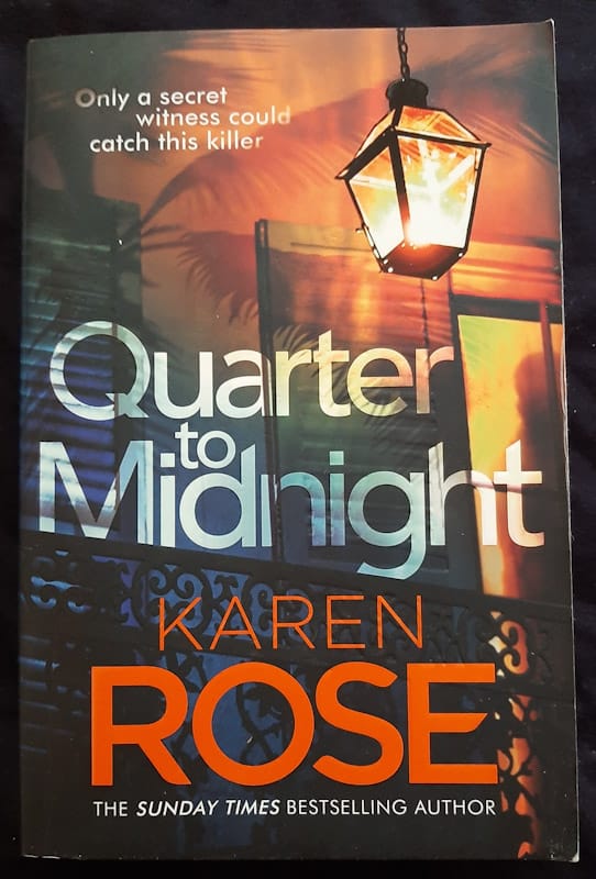 Front of cover of Quarter To Midnight (New Orleans #1) (Karen Rose)