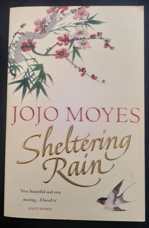 Front of cover of Sheltering Rain (Jojo Moyes)