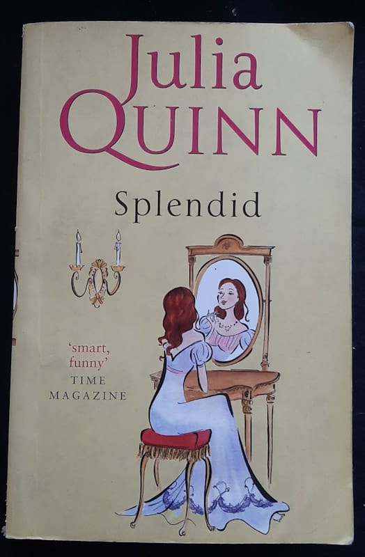 Front of cover of Splendid (The Splendid Trilogy #1) (Julia Quinn)
