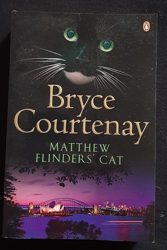Front of cover of Matthew Flinder'S Cat (Bryce Courtenay)