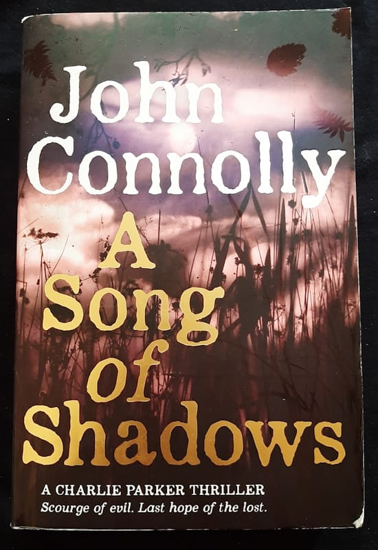 Front of cover of A Song Of Shadows (Charlie Parker #13) (John Connolly)