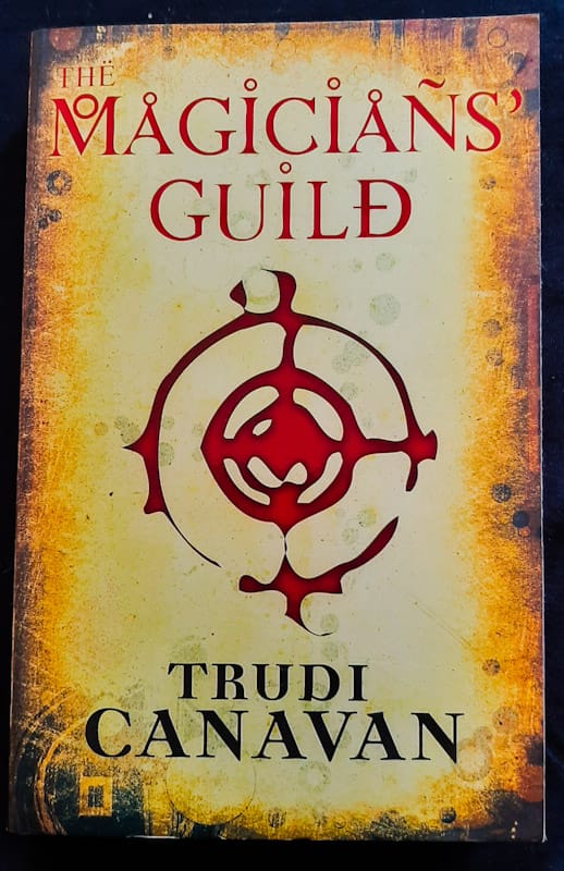 Front of cover of The Magicians' Guild (The Black Magician Trilogy #1) (Trudi Canavan)