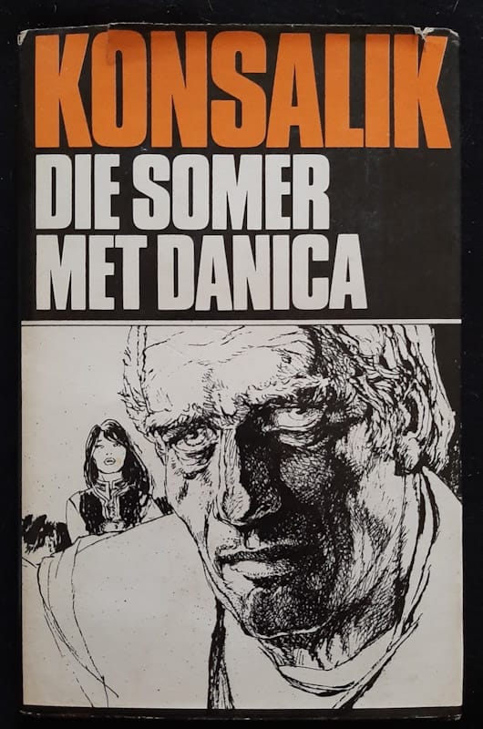 Die Somer Met Danica (H.G. Konsalik)