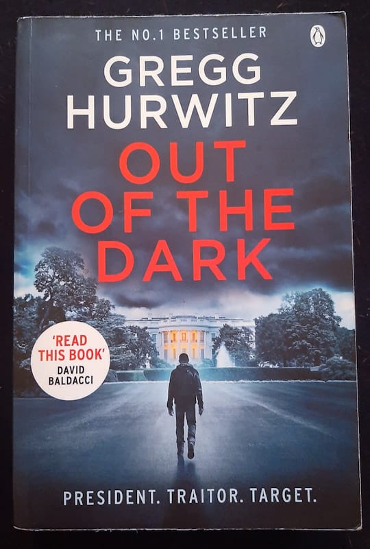 Out Of The Dark (Orphan X #4) (Gregg Hurwitz)