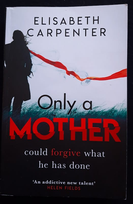 Only A Mother (Elisabeth Carpenter)