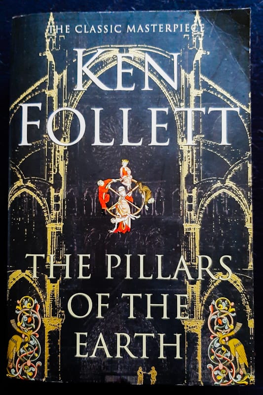The Pillars Of The Earth (Kingsbridge #1) (Ken Follett)