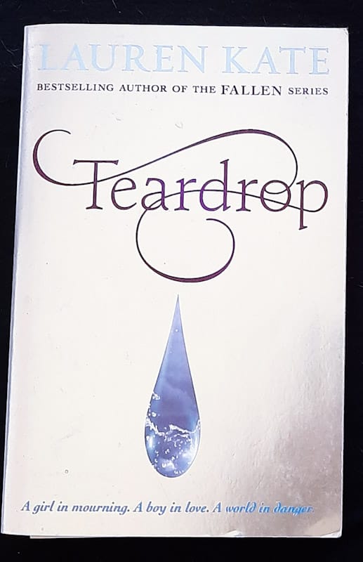 Teardrop (Teardrop #1) (Lauren Kate)