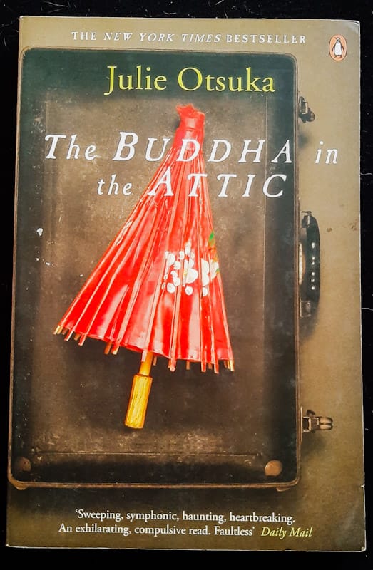 The Buddha In The Attic (Julie Otsuka)