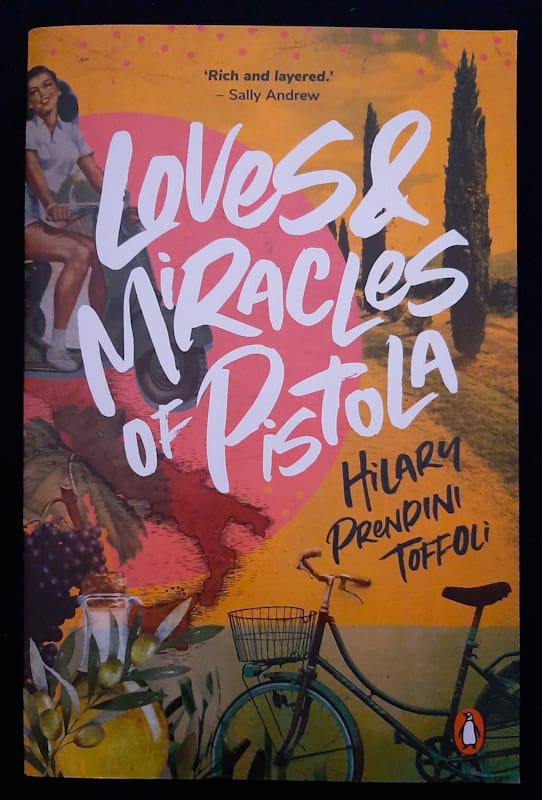 Loves & Miracles Of Pistola (Hilary Prendini Toffoli)
