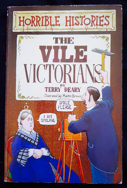 The Vile Victorians (Horrible Histories #18) (Terry Deary)