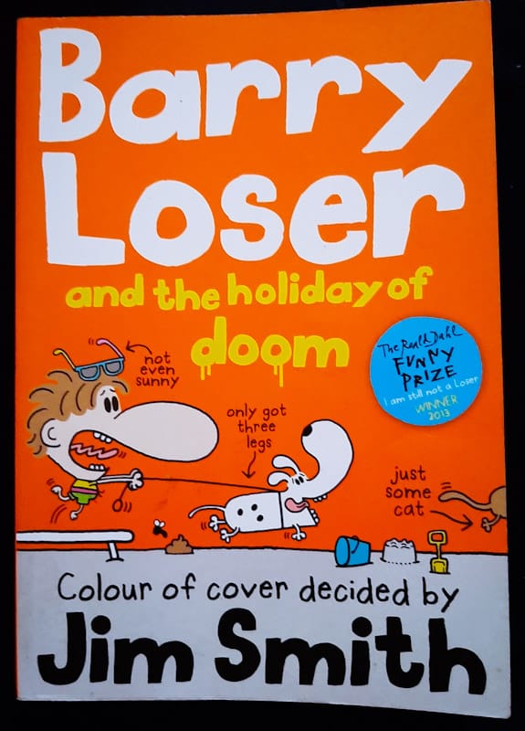 Barry Loser And The Holiday Of Doom (Barry Loser #5) (Jim Smith)