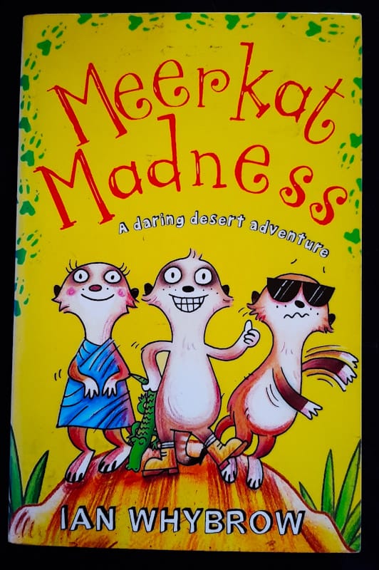 Meerkat Madness (Meerkat Madness #1) (Ian Whybrow)