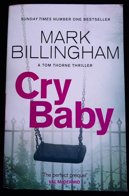 Cry Baby (Tom Thorne #17) (Mark Billingham)