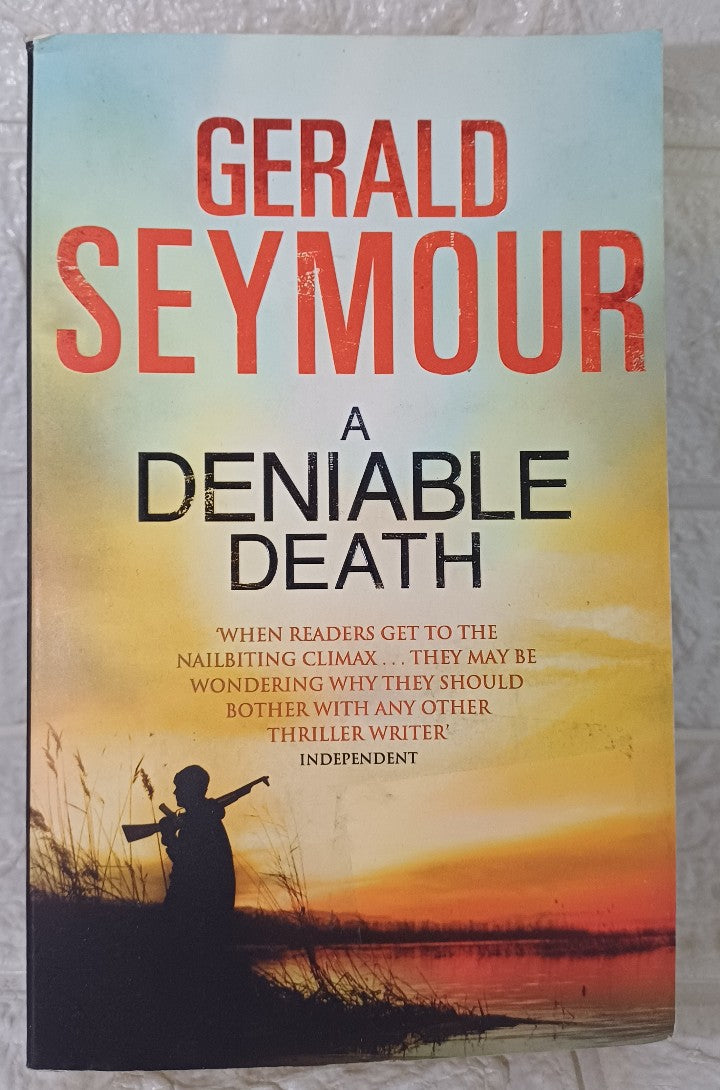 Front Cover Of A Deniable Death (Gerald Seymour)