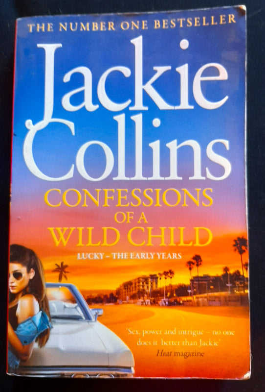Front Cover Of Confessions of a Wild Child (Lucky Santangelo #9) (Jackie Collins)