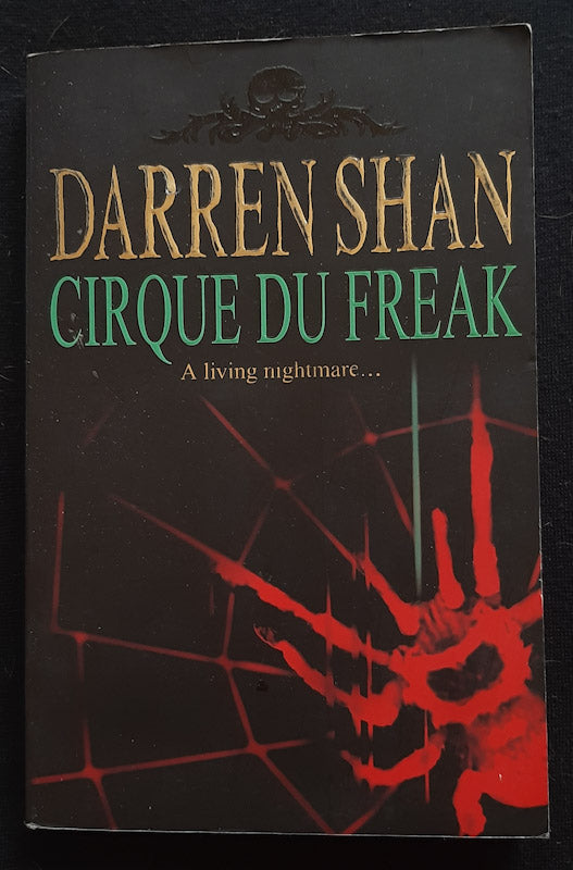 Front Cover Of Cirque Du Freak (The Saga of Darren Shan #1) (Darren Shan)