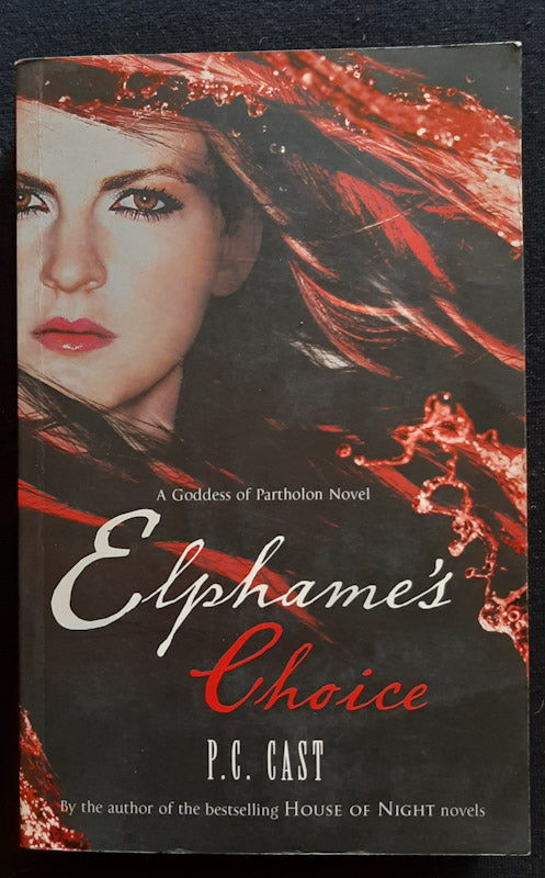 Front Cover Of Elphame's Choice (Partholon #4) (P.C. Cast)