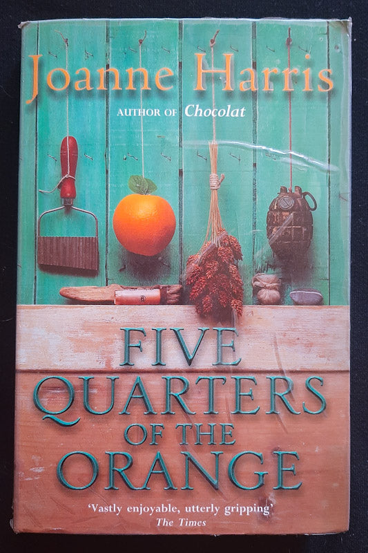 Five Quarters Of The Orange (Joanne Harris ) Readmatter