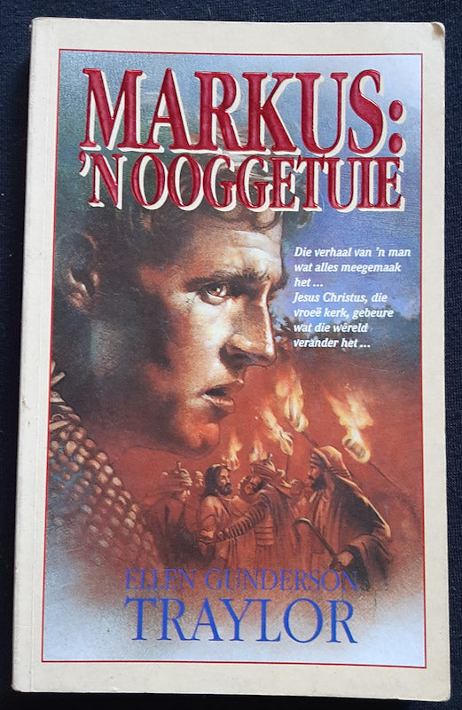 Front Cover Of Markus: ‘n Ooggetuie (Ellen Gunderson Traylor)