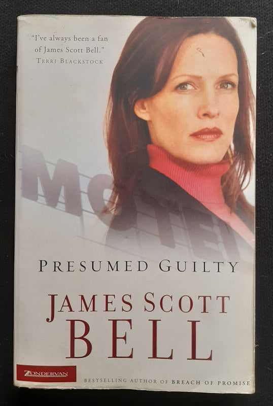 Front Cover Of Presumed Guilty (James Scott Bell)