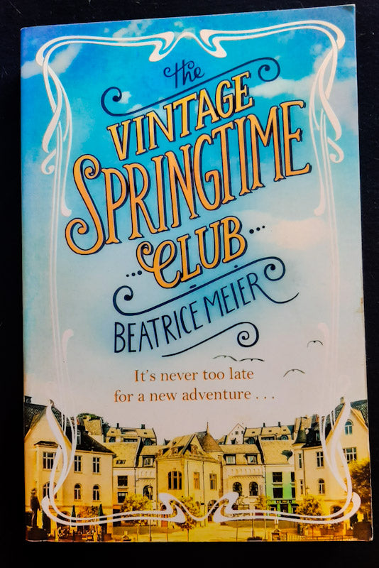 Front Cover Of The Vintage Springtime Club (Beatrice Meier)