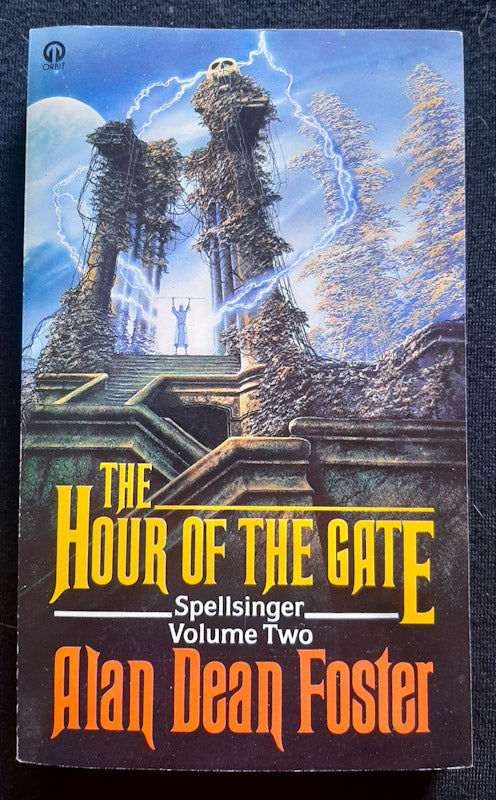 Front Cover Of The Hour of the Gate (Spellsinger #2) (Allan Dean Foster)