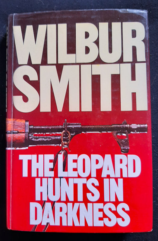 Front Cover Of The Leopard Hunts in Darkness (Ballantyne #4) (Wilbur Smith)