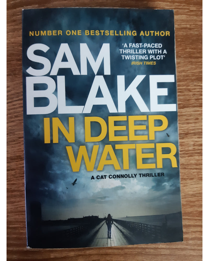 Front Cover Of The Best-Selling Book In Deep Water Sam Blake