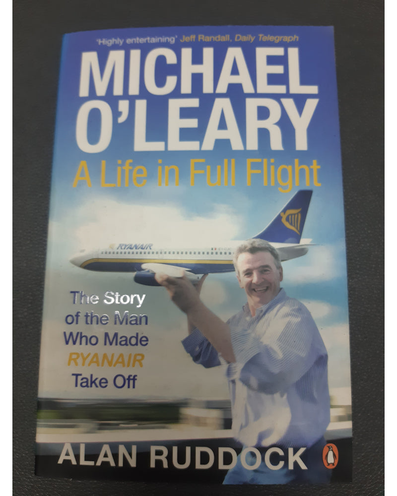 Front Cover Of Michael O'Leary: A Life In Full Flight (Alan Ruddock))