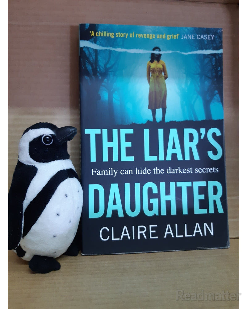 Front Cover Of The Best-Selling Book The Liar S Daughter Allan, Claire