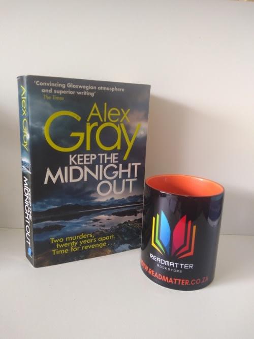 Front Cover Of The Best-Selling Book Keep The Midnight Out Alex Gray
