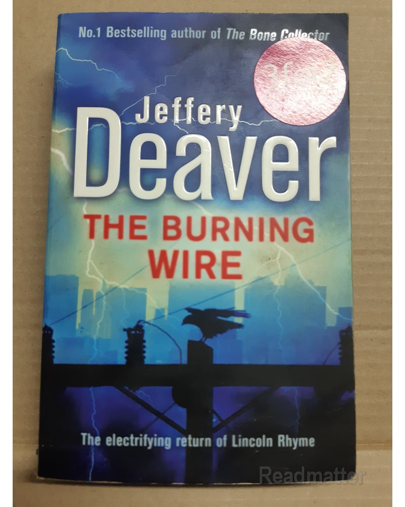 Front Cover Of The Best-Selling Book The Burning Wire Jeffery Deaver