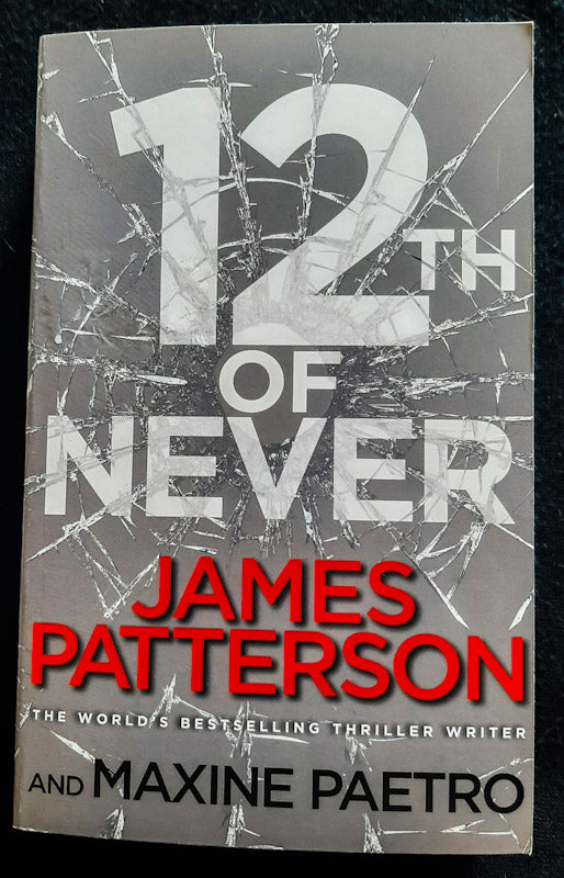 Front Cover Of 12th of Never (Women's Murder Club #12)