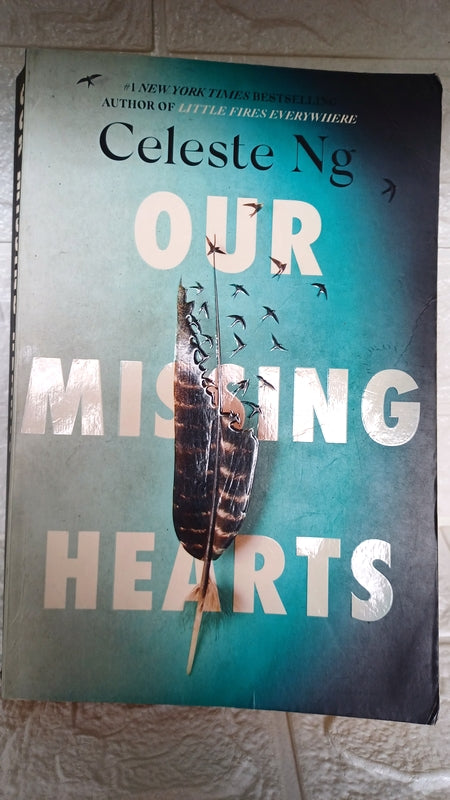 Front Cover Of Our Missing Hearts (Celeste Ng)