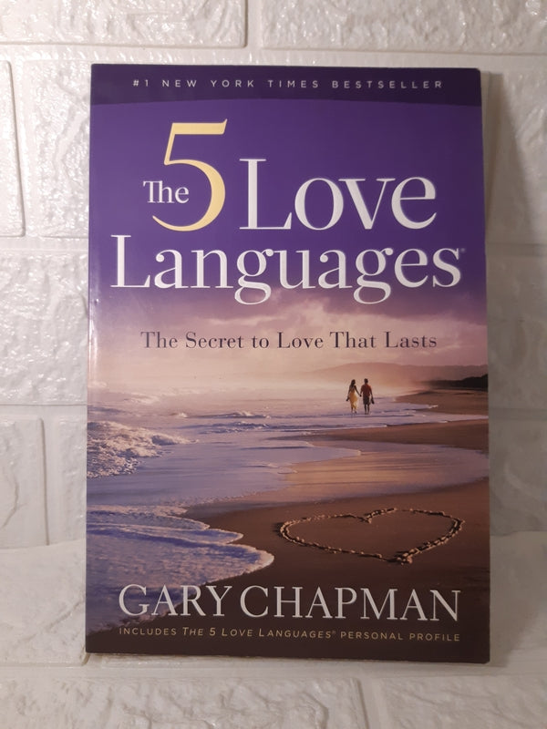 The 5 Love Languages: The Secret To Love That Lasts (Gary Chapman ...