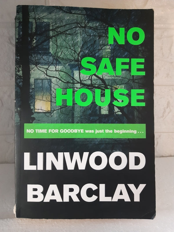 Front Cover Of No Safe House (Linwood Barclay)