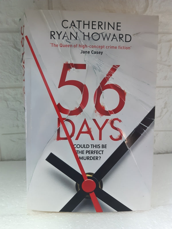 Front Cover Of 56 Days (Catherine Ryan Howard)