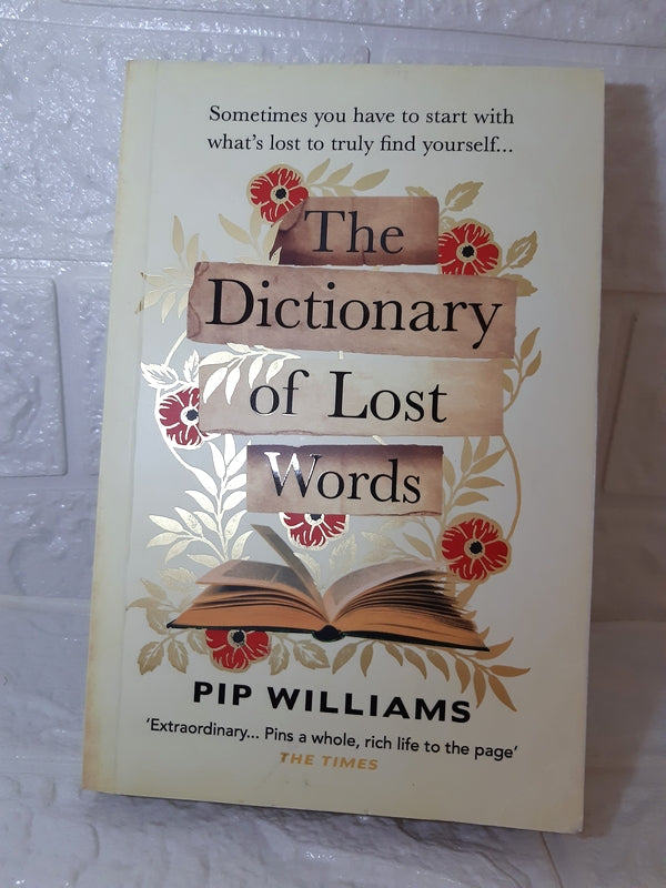 Front Cover Of The ​Dictionary Of Lost Words (Pip Williams)