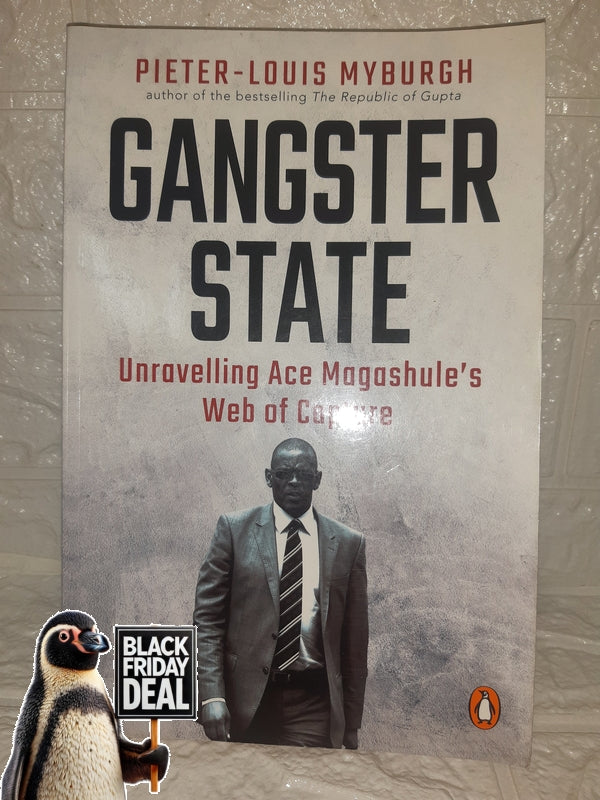 Front Cover Of The Best-Selling Book Gangster State (Pieter-Louis Myburgh)